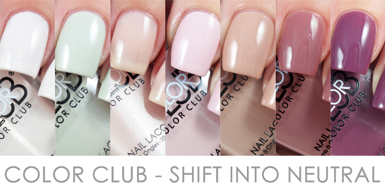Color Club - Shift Into Neutral Collection